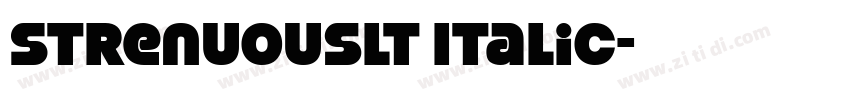 StrenuousLt Italic字体转换 StrenuousLt Italic字体转换